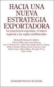 Hacia una nueva estrategia exportadora